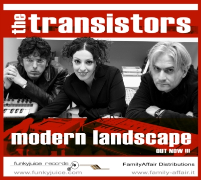 THE TRANSISTORS - MODERN LANDSCAPE!